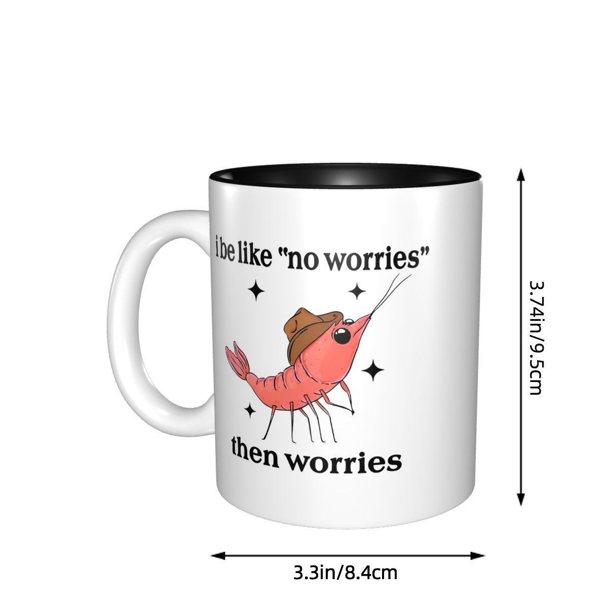 I Be Like No Worries Then Worr - Coffee Tea Like recension och pris