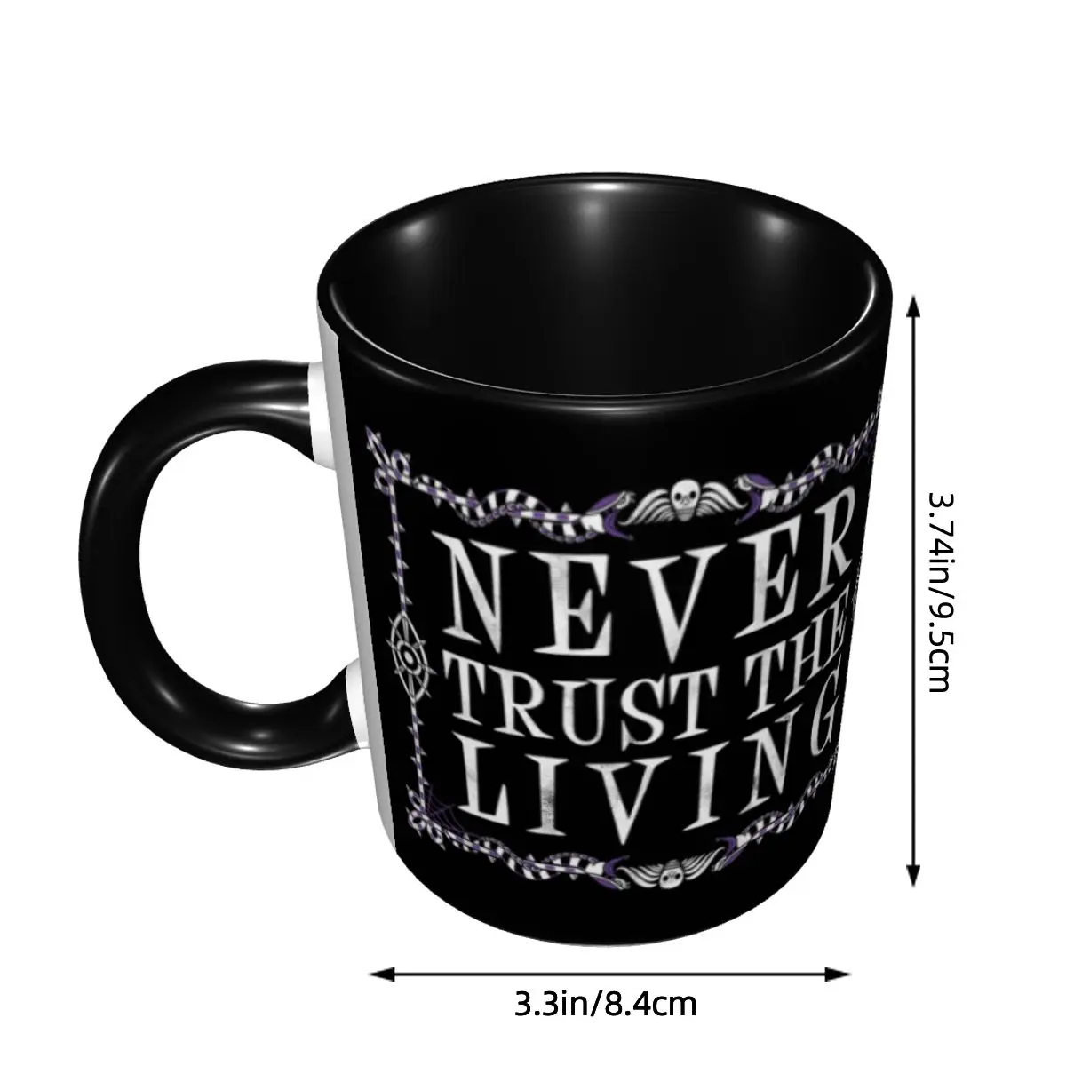 Custom Never Trust The Living  - Coffee Tea Quotes recension och pris
