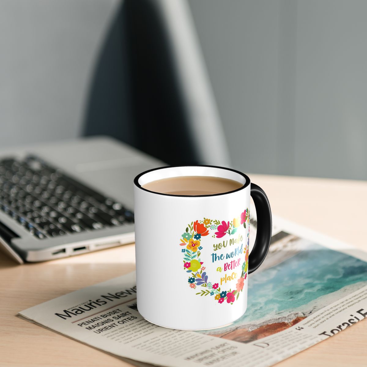 You Make The World A Better Pl - Coffee Tea Quotes recension och pris